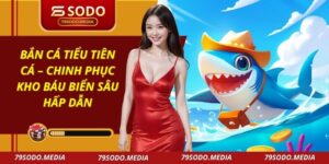 Bắn Cá Tiểu Tiên Cá