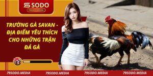 Trường Gà Savan